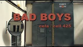 Bad Boys. Cela 425 (2009) screenshot 5