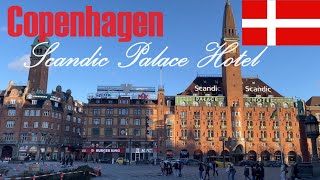 Copenhagen, Scandic Palace Hotel - realistic views - inside and outside