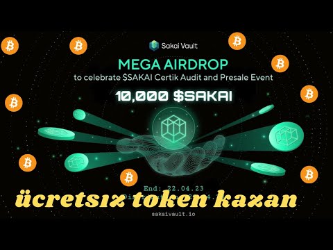 SAKAI MEGA AİRDROP YATIRIMSIZ KRİPTO KAZAN