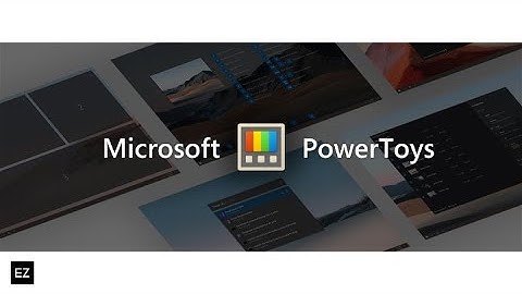 What are Microsoft PowerToys?