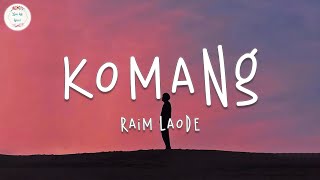 Raim Laode - Komang (Lyric Video)