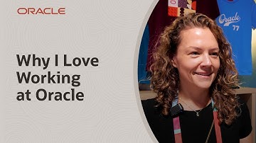Why I Love Working at Oracle