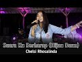 Suara Ku Berharap ( Hijau Daun ) Chelsi Rhosalinda || BM Music