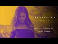 Tranceform 13: Progressive Guest Mix by Chloe Soleta
