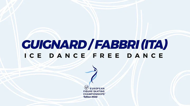 Guignard/Fabbri (ITA) | Ice Dance FD | ISU Europea...