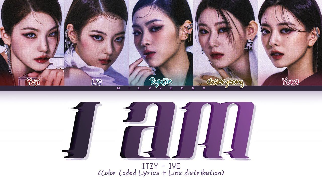 How would ITZY sing I AM by IVE | + Line distribution