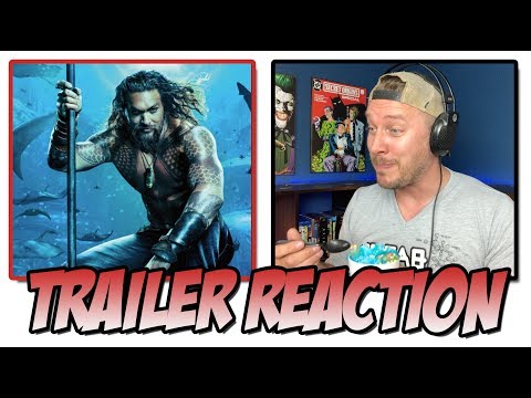 Aquaman (2018) Trailer Reaction (San Diego Comic Con 2018)