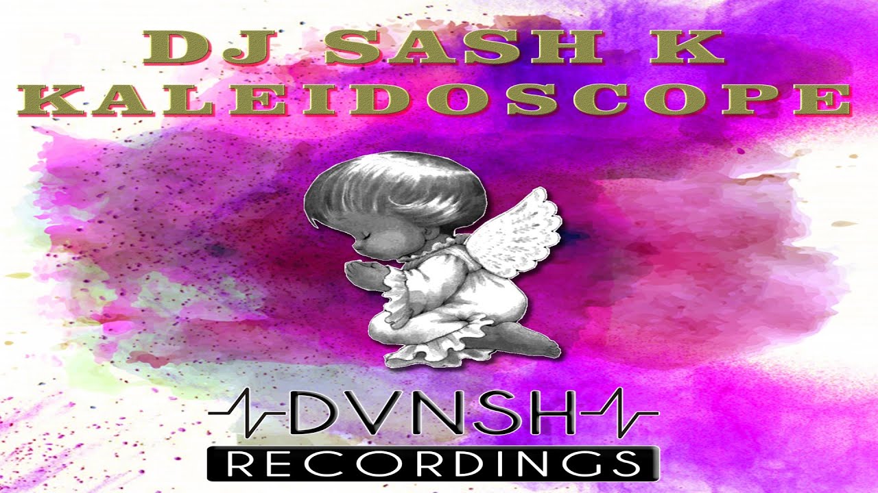 Watch Dj Sash K - Kaleidoscope (Official Music Video) on YouTube Watch Dj Sash K - Kaleidoscope (Official Music Video) on YouTube
