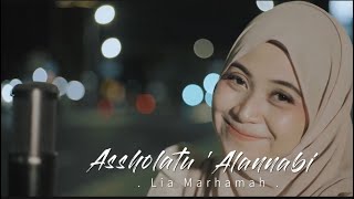 Sholawat Merdu || Assholatu ‘Alannabi Cover by Lia Marhamah