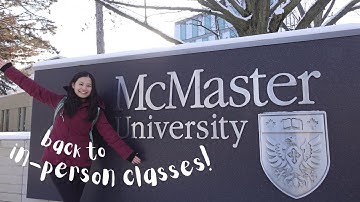 First Day of In-Person Classes @ McMaster University! | Vlog