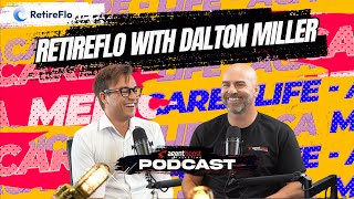 Episode 93: RetireFlo with Dalton Miller