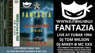 Fantazia 1994 At Fubar Dj Tom Wilson Dj Mikey B Mc Xxx Happy Hardcore Old Skool School Rave Techno