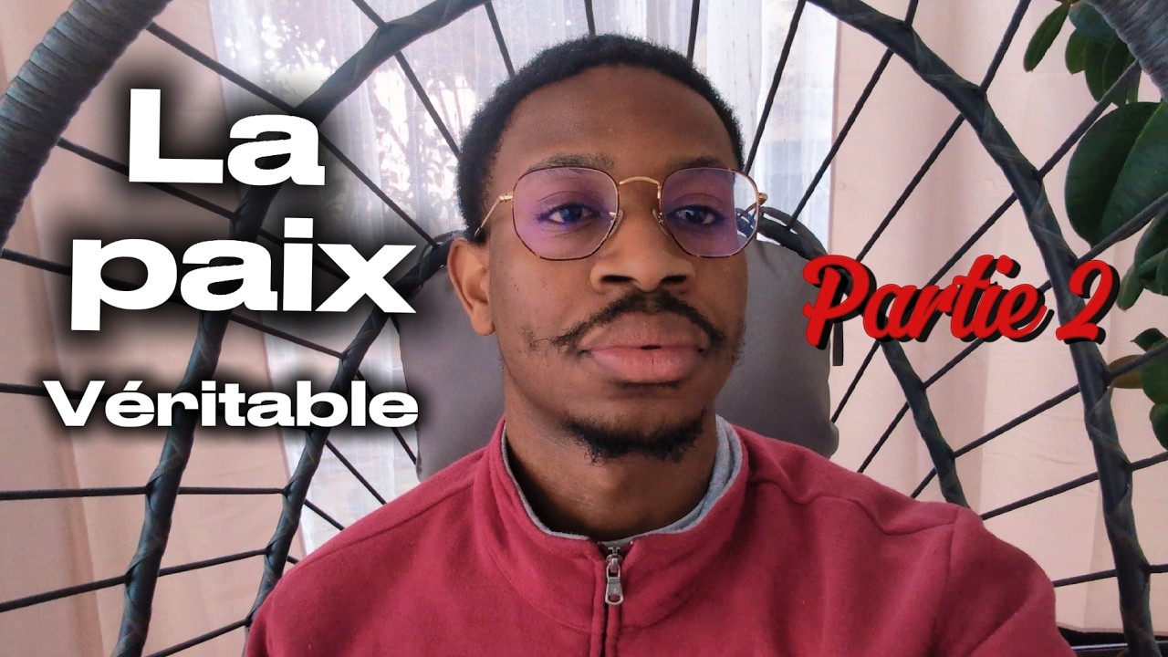 La Paix Véritable..(Partie 2)