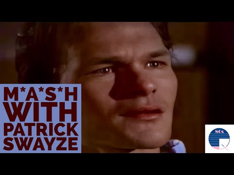 M*A*S*H with Patrick Swayze