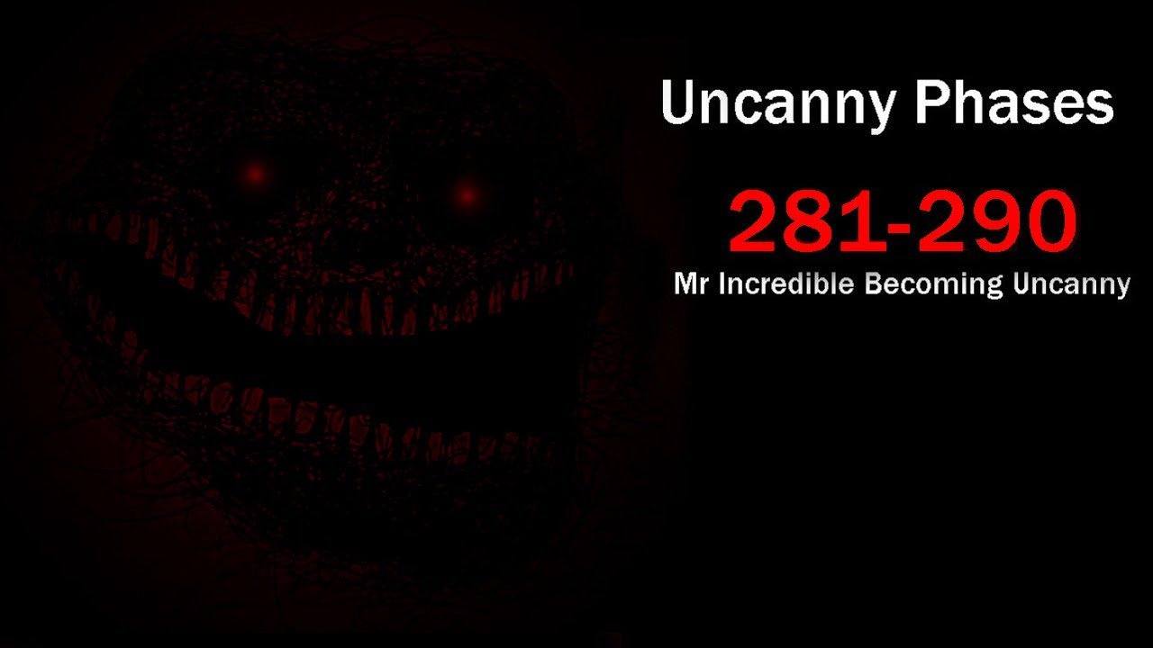 PHASES 281-290 (Mr Incredible Becoming Uncanny) - YouTube