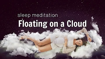 Sleep Talk Down Guided Meditation | Floating on a Cloud