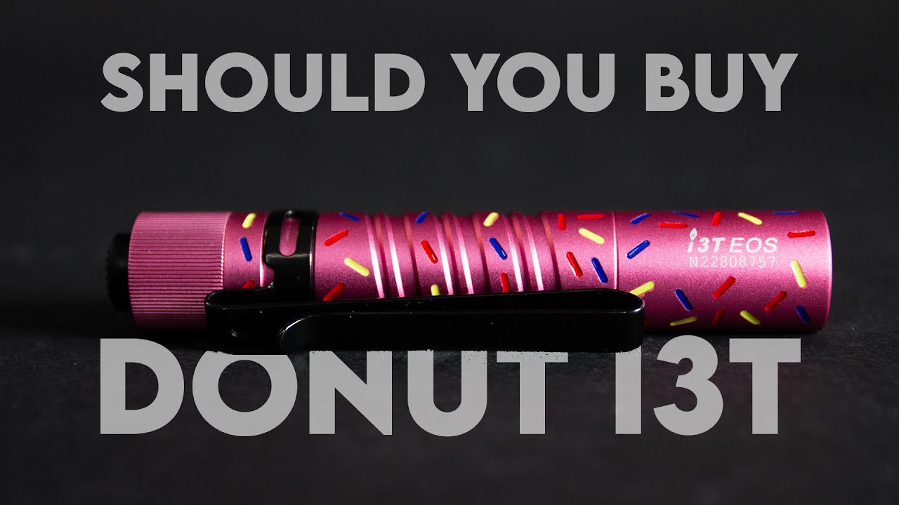 First Look: Donut i3T EOS OLIGHT Review - YouTube