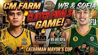 WB AND SOFIA VS CM FARM FINALS @CATARMAN,CAMIGUIN | MARCELINO CLUTCH SHOT!! EPIC COMEBACK!!
