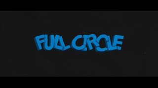 Full Circle (Short Film)