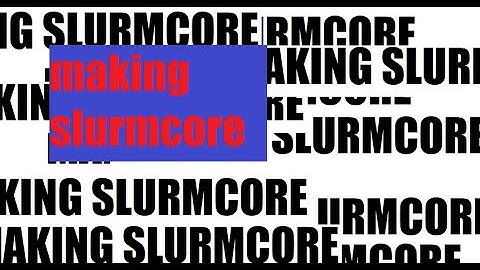 how to once again make slurmcore (faster)