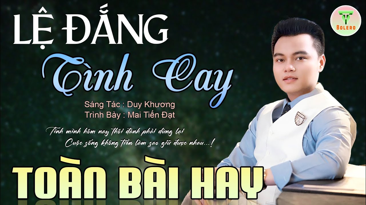 ✅Mai Tiến Đạt - Nhạc Sống Trữ Tình Mới Nhất 2025 ♪♪ Lệ Đắng Tình Cay | Buồn Đứt Ruột Nghe Là Nghiện.