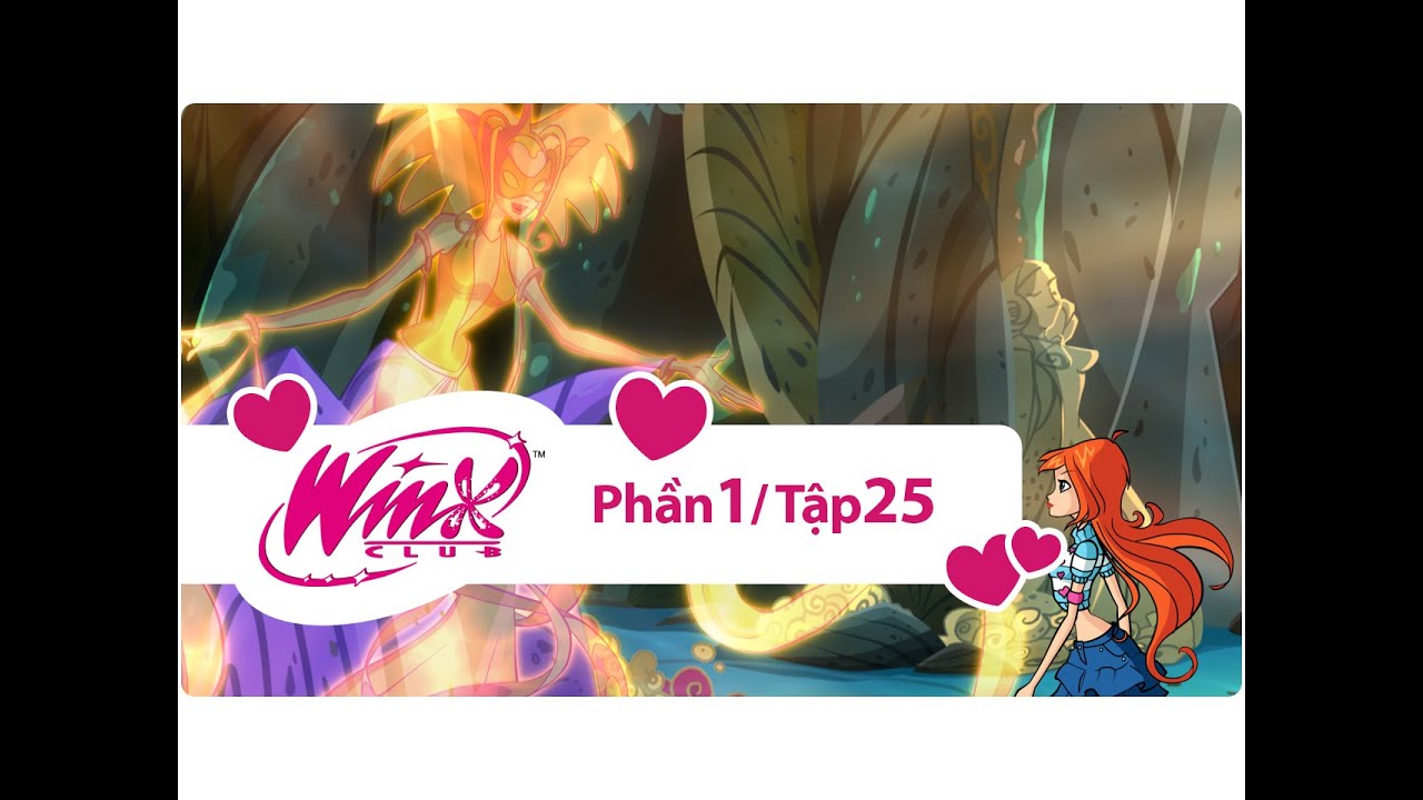 Winx Club - Phần 1 Tập 25 - Thử thách cuối cùng - [trọn bộ]