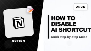 How To Disable Notion AI Shortcut