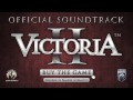 Songs Of Victoria II - Official Soundtrack