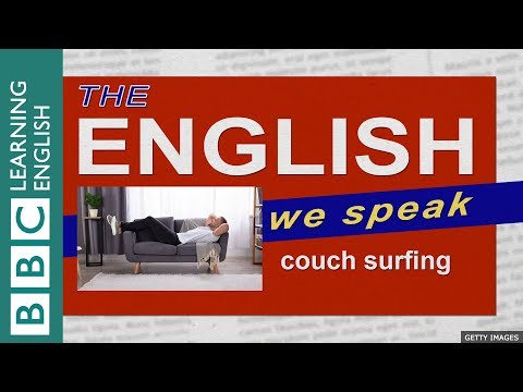 What does 'couch surfing' mean?