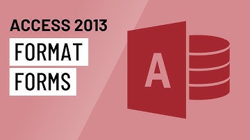 Access 2013: Formatting Forms