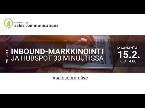 Inbound-markkinointi ja HubSpot 30 minuutissa