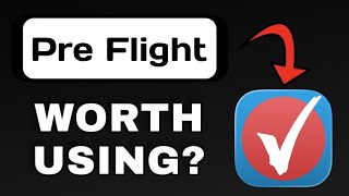 PRE FLIGHT APP REVIEW - WORTH USING? (EXPLAINED) screenshot 5