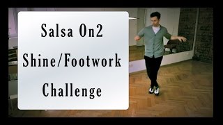 SALSA SHINE CHALLENGE | Salsa Footwork Lesson #9