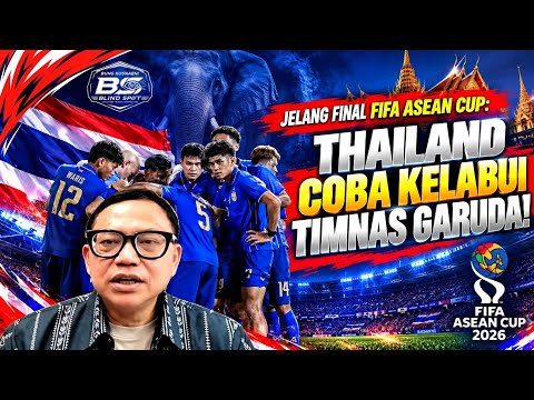 babototo x EMPU138 - THAILAND COBA BIKIN GARUDA LENGAH? Ubah Formasi & Strategi Jelang Laga Final FIFA ASEAN Cup 2026