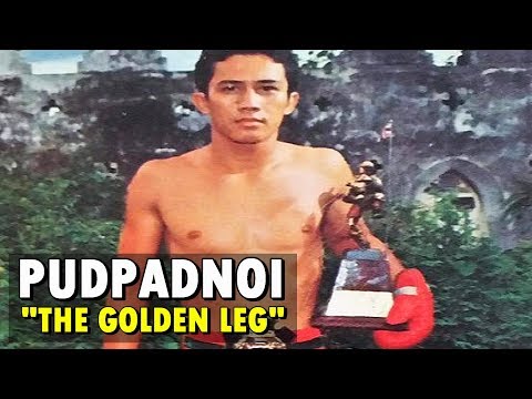 Pudpadnoi Warrawut - The Golden Leg (Highlights) | Muay Thai