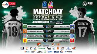 LIVE | CITRA BAKTI NGADA vs PSN NGADA | PIALA SOERATIN U-17 SIKKA 2026