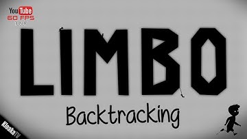 LIMBO - Backtracking Achievement Walkthrough
