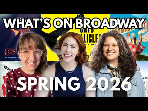 Broadway Spring 2026: What's Worth Seeing?