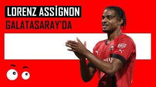 Lorenz Assigmon Galatasaray Yeni Sol Bek'ine Kavuşuyor...