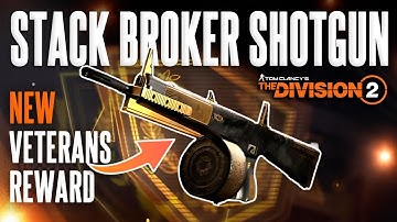 The Division 2 - Hoe je de Stack Broker Shot Gun Veterans Reward krijgt