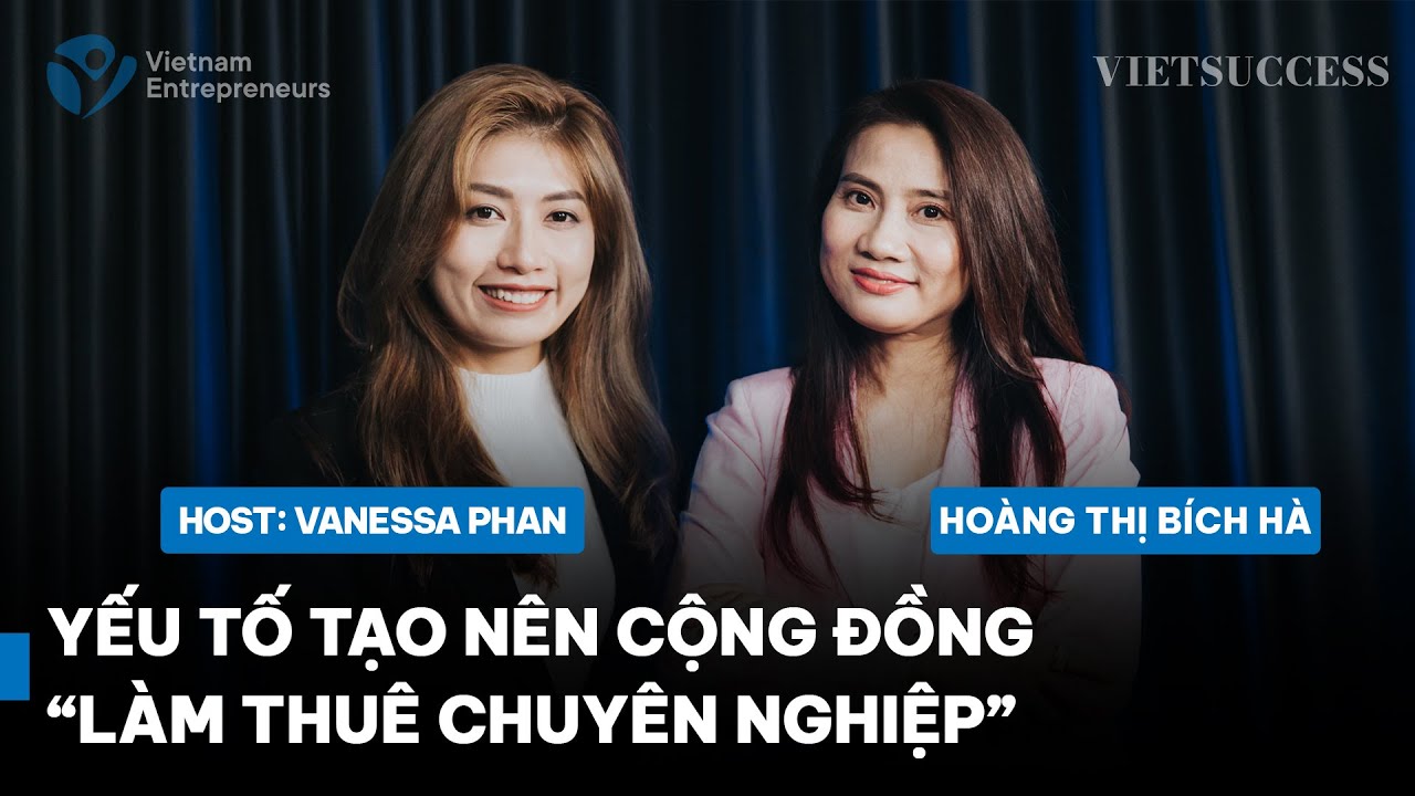 Chiến thuật xây dựng cộng đồng gắn liền với thương hiệu | Hoàng Thị Bích Hà