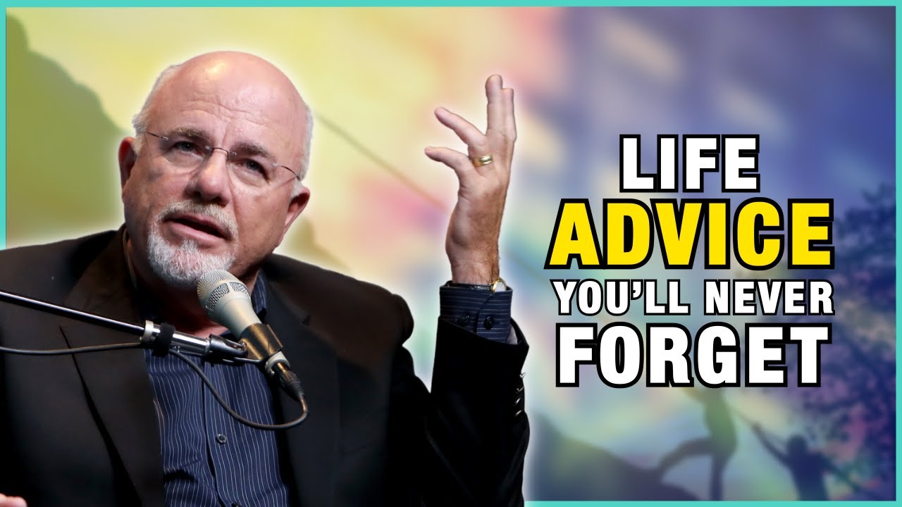Dave Ramsey's Life-Changing Advice: Wisdom That Will Leave You