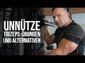 Unnütze Trizeps-Übungen und bessere Alternativen