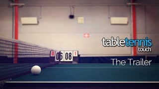 Table Tennis Touch - Official Trailer