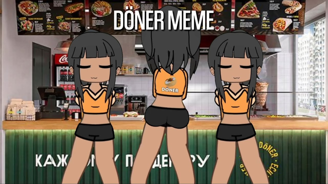 🥙 DÖNER meme | OG | Gacha life - YouTube