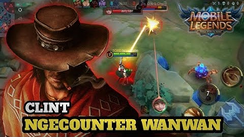how to counter wanwan using clint ? Best clint gameplay - mobile legends