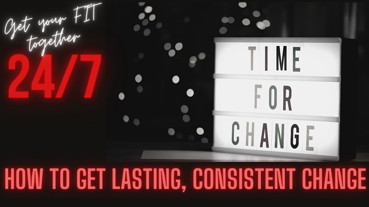 Slow Steady Change for Lasting, Consistent SUCCESS