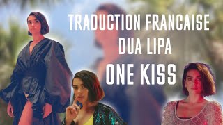Dua Lipa - One kiss (Lyrics and Traduction Anglais/Français)