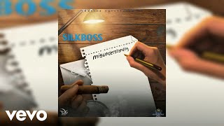 Silk Boss - Misunderstanding (Official Audio)