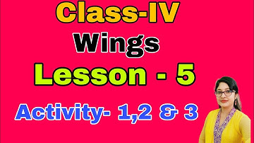 Class 4 English Wings ৷৷ Lesson 5  Activity -1, 2 & 3( page no - 92 & 93)